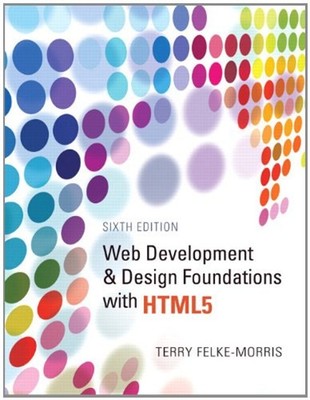 Web Development and Design Foundations with HTML5 Paperback Terry