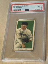 1909 T206 PIEDMONT 350 JACK QUINN PSA GOOD 2 NEW YORK HIGHLANDERS BASEBALL CARD.