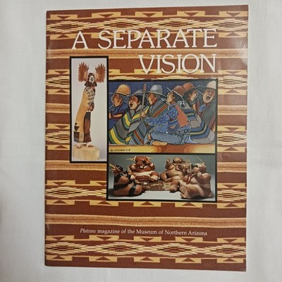 Vtg. Plateau Magazine Arizona Native American Art Museum Signed By Artists 1989