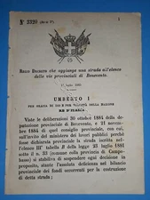 Decree Kingdom of Italy - Adds a road to Benevento's list - 1885