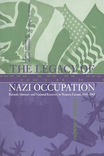 The Legacy of Nazi Occupation Lagrou Paperback Cambridge University Press