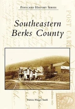 Southeastern Berks County (PA) (Postcard History Series)