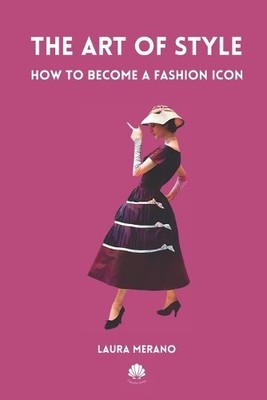 Laura Merano The Art of Style (Paperback) (UK IMPORT)
