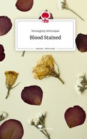 Nerangeny Selvarajan | Blood Stained. Life Is A Story - story.one | Buch (2023)