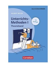 UnterrichtsMethoden 1. Theorieband, Hilbert Meyer