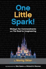 One Little Spark!: Mickey's Ten Commandments and The Road to Imagineering