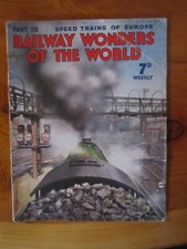 MAGAZINE RAILWAY WONDERS OF THE WORLD AUGUST 9, 1935 PART 28 ***** GREAT **