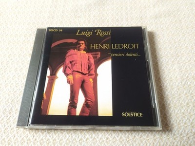 Luigi Rossi: Pensieri Doleti - Henri Ledroit    CD Disques Du Solstice