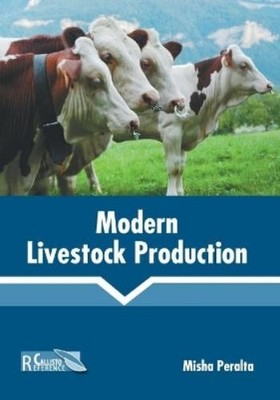 Misha Peralta Modern Livestock Production (Gebundene Ausgabe) (US IMPORT)