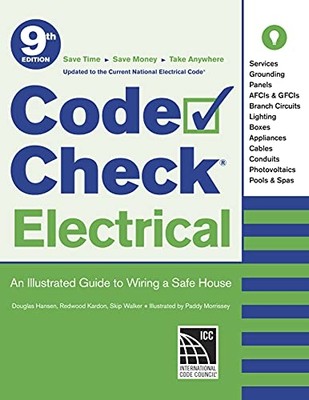 Code Check Electrical : an Illustrated Guide to Wiring  -  NEW Redwood Kardon 20