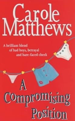 A Compromising Position, Matthews, Carole, Used; Good Book