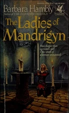 The Ladies of Mandrigyn (Sun Wolf and Starhawk, No. 1) by Barbara Hambly, Good B