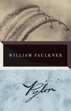 William Faulkner Pylon (Poche) Vintage International