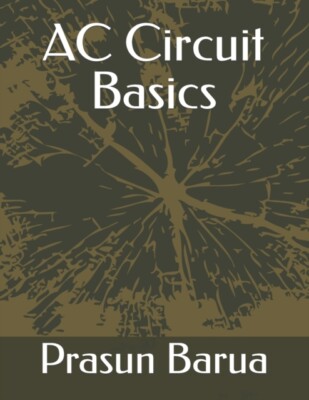 Barua - AC Circuit Basics - New paperback or softback - X555z