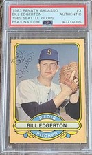 BILL EDGERTON SIGNED 1984 RENATTA GALASSO RGI 1969 SEATTLE PILOTS CARD PSA DNA