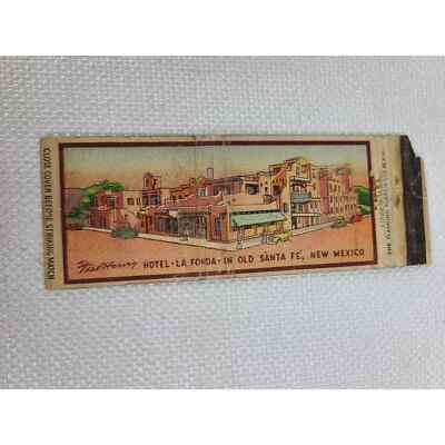 Fred Harvey - Hotel La Fonda - In Old Santa Fe NM Matchbook Cover (4C) (DL)