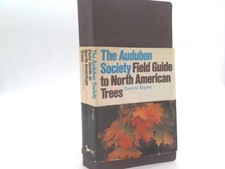 National Audubon Society Field Guide to North American Trees: Eastern Region