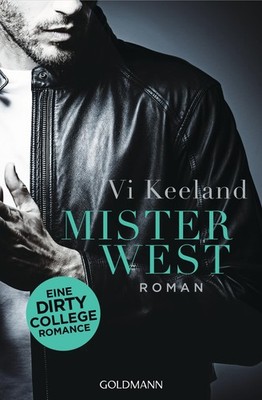 Mister West ~ Vi Keeland ~  9783442488841