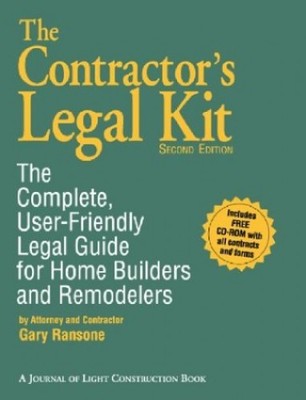The Contractor's Legal Kit: The Compl..., Ransone, Gary 9781928580133| eBay