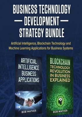 Bob Mather | Business Technology Development Strategy Bundle | Taschenbuch