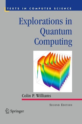Colin P. Williams | Explorations in Quantum Computing | Taschenbuch | Englisch