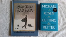 Michael Rosen & Quentin Blake Book Bundle : Sad Book & Getting Better, Signed