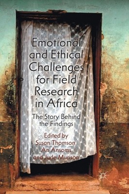 Thomson - Emotional and Ethical Challenges for Field Research in Afric - X555z