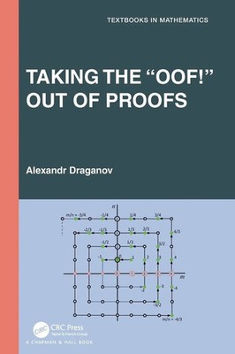Alexandr Draganov | Taking the Oof! Out of Proofs | Taschenbuch | Englisch