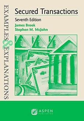 Secured Transactions (Examples - Paperback, by Brook James; McJohn - Acceptable