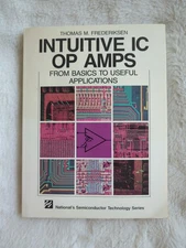 Intuitive IC Op Amps from Basics to Useful Applications Thomas M. Frederiksen