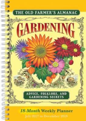 The Old Farmers Almanac: Gardening Advice, Folklore, and Gardening Secre - GOOD