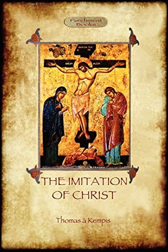 The Imitation of Christ (Aziloth Books), Kempis, Thomas 9781907523984 New<-