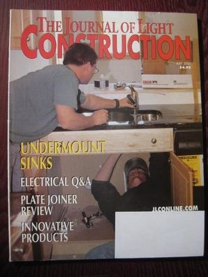 The Journal of Light Construction Magazine Undermount Sinks, Electrical Q & A,