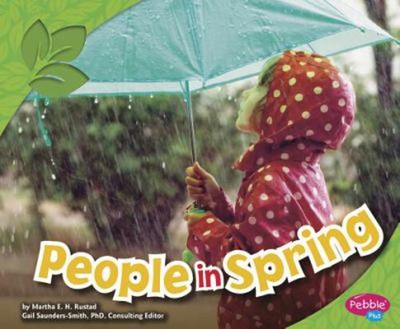 People in Spring Paperback Martha E. H. Rustad