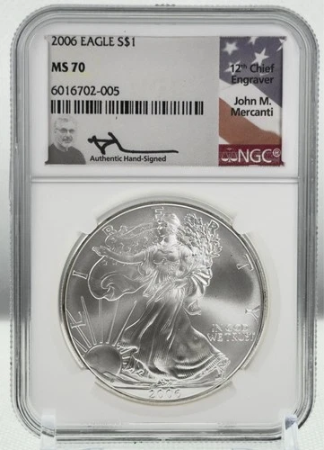 2006 AMERICAN SILVER EAGLE NGC MS70 JOHN MERCANTI SIGNED BEAUTIFUL COIN