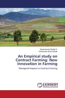 Vijayachandra Reddy S. (U. A.) | An Empirical Study On Contract Farming: New...