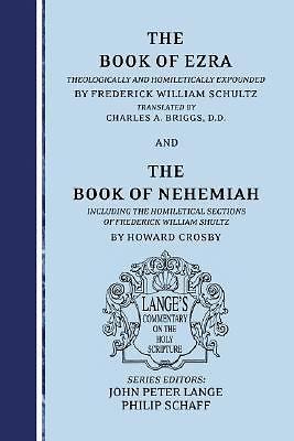 Books of Ezra and Nehemiah : An Exegetical and Doctrinal Commentary by ...