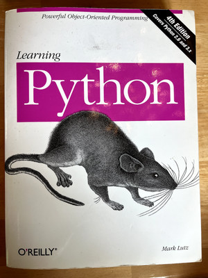 Animal Guide Ser.: Learning Python : Powerful Object-Oriented Programming by...