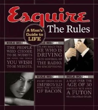 Esquire The Rules: A Mans Guide to Life (Esquire Books (Hearst)) - GOOD