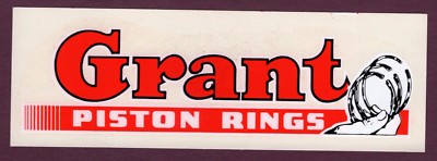 GRANT PISTON RINGS Water Transfer Decal VINTAGE 1960's ORIGINAL Hot Rod ...