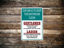 Keep our bathroom clean funny Metal Novelty Sign restroom joke funny