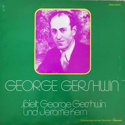 GEORGE GERSHWIN spielt Gershwin und Kern (DLP Impression 62516 / Club / FOC /NM)