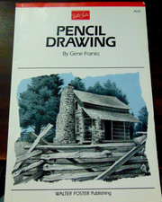Pencil Drawing Book by Gene Franks Vintage Art Book 1988 Walter Foster