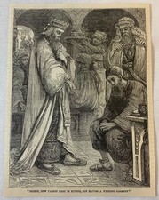 1886 magazine engraving~ FRIEND HOW CAMEST THOU IN HITHER... Matthew 22:12