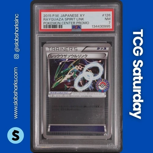 2015 POKEMON XY JP POKEMON CENTER PROMO #126 RAYQUAZA SPIRIT LINK PSA 7