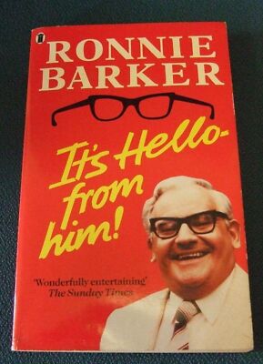It's Hello from Him [Paperback] [Oct 01, 1989] Barker, Ronnie