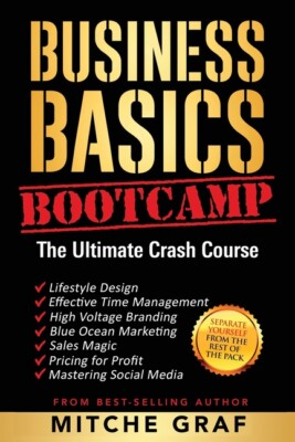 Business Basics Bootcamp: The Ultimate Crash Course