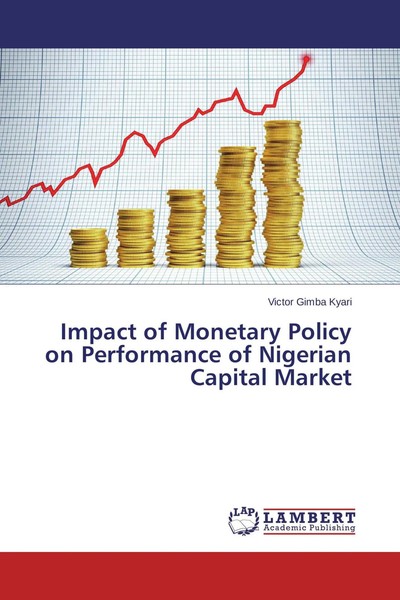 Impact Of Monetary Policy On Performance Of Nigerian Capital Market Kyari Buch-image