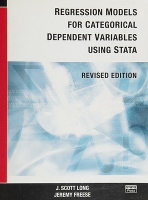 Regression Models for Categorical Dependent Variables Using Stata