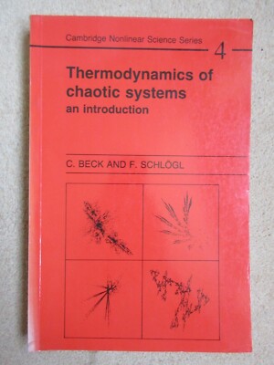 Thermodynamics of Chaotic Systems Paperback. C. Beck and F. Schlögl